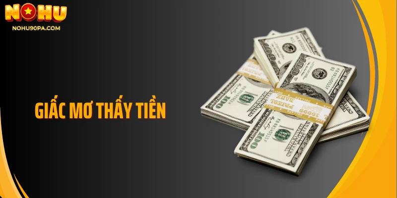 Giải Mã Giấc Mơ Thấy Tiền Và Những Thông Điệp Ẩn Sau